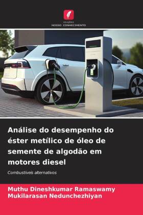 Análise do desempenho do éster metílico de óleo de semente de algodão em motores diesel