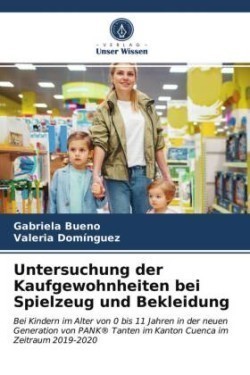 Untersuchung der Kaufgewohnheiten bei Spielzeug und Bekleidung