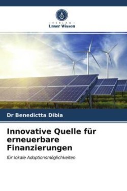 Innovative Quelle für erneuerbare Finanzierungen