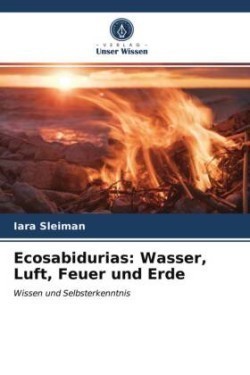 Ecosabidurias: Wasser, Luft, Feuer und Erde