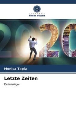 Letzte Zeiten