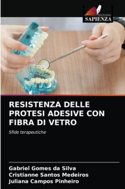 Resistenza Delle Protesi Adesive Con Fibra Di Vetro