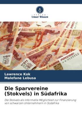 Die Sparvereine (Stokvels) in Südafrika