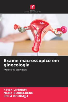 Exame macroscópico em ginecologia