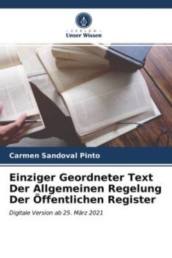 Einziger Geordneter Text Der Allgemeinen Regelung Der Öffentlichen Register