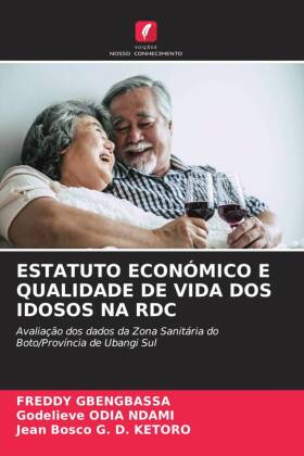 ESTATUTO ECONÓMICO E QUALIDADE DE VIDA DOS IDOSOS NA RDC