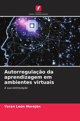 Autorregulação da aprendizagem em ambientes virtuais