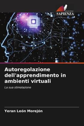 Autoregolazione dell'apprendimento in ambienti virtuali