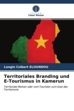 Territoriales Branding und E-Tourismus in Kamerun