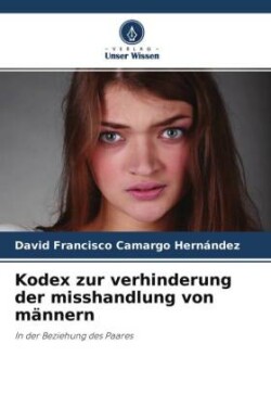 Kodex zur verhinderung der misshandlung von männern