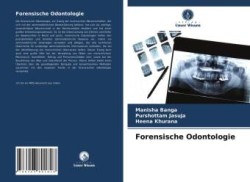 Forensische Odontologie