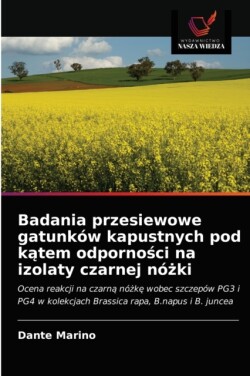 Badania przesiewowe gatunków kapustnych pod kątem odporności na izolaty czarnej nóżki