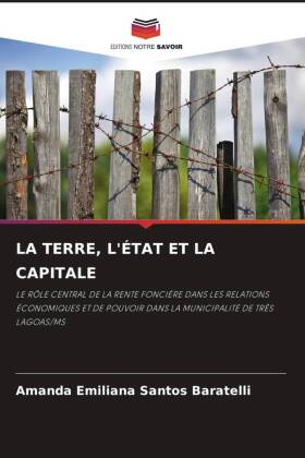 LA TERRE, L'ÉTAT ET LA CAPITALE