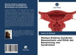 Mostyn-Embrey-Syndrom: Bewusstsein und Ethik der Benennung von Syndromen