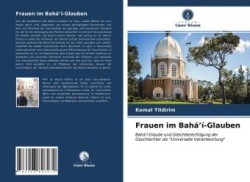 Frauen im Bahá í-Glauben