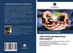 "Garcinia gardneriana (bacupari):