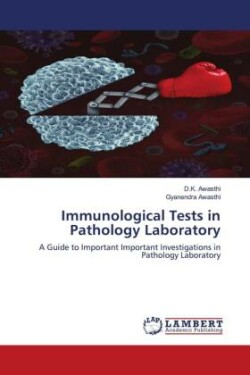 Immunological Tests in Pathology Laboratory