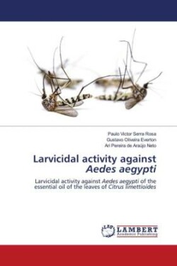 Larvicidal activity against Aedes aegypti