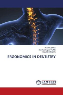 Ergonomics in Dentistry