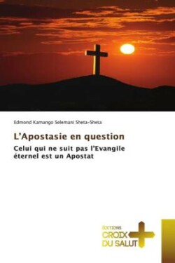 L'Apostasie en question