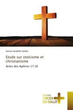 Etude sur stoïcisme et christianisme