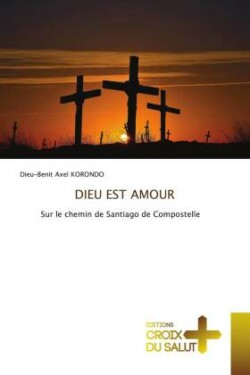 Dieu Est Amour