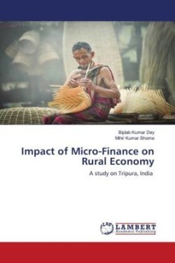 Impact of Micro-Finance on Rural Economy