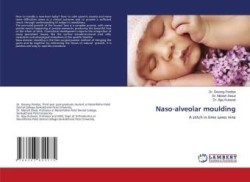 Naso-alveolar moulding