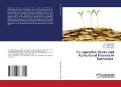 Co-operative Banks and Agricultural Finance in Karnataka