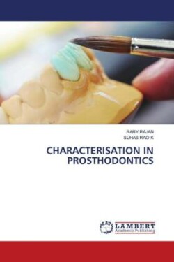CHARACTERISATION IN PROSTHODONTICS