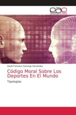 Código Moral Sobre Los Deportes En El Mundo