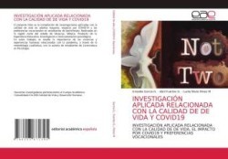 Investigación Aplicada Relacionada Con La Calidad de de Vida Y Covid19