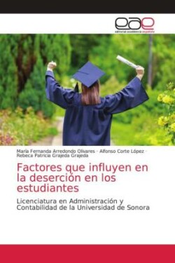 Factores que influyen en la deserción en los estudiantes