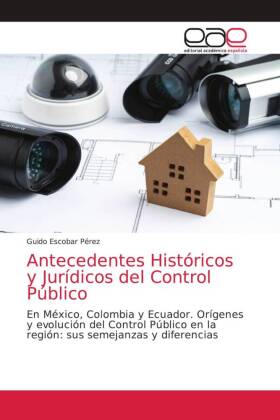 Antecedentes Históricos y Jurídicos del Control Público