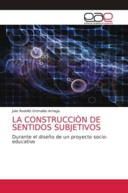 Construcciòn de Sentidos Subjetivos