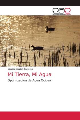 Mi Tierra, Mi Agua