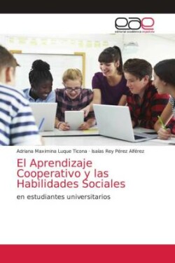 Aprendizaje Cooperativo y las Habilidades Sociales