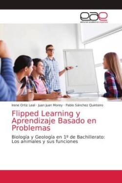 Flipped Learning y Aprendizaje Basado en Problemas