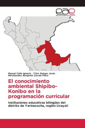 El conocimiento ambiental Shipibo-Konibo en la programación curricular