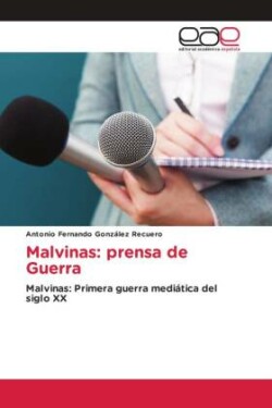 Malvinas: prensa de Guerra