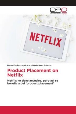 Product Placement on Netflix