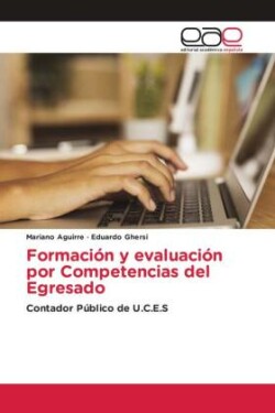 Formación y evaluación por Competencias del Egresado