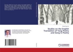 Studies on the English Translation of Tang Poetry and Song Ci Poetry