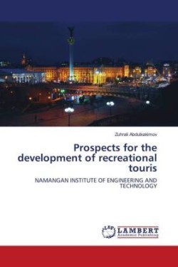 Prospects for the development of recreational touris