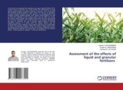 Assessment of the effects of liquid and granular fertilizers