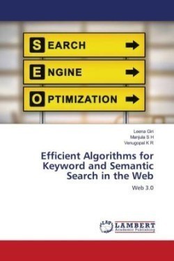 Efficient Algorithms for Keyword and Semantic Search in the Web