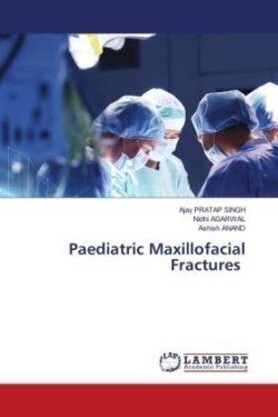 Paediatric Maxillofacial Fractures