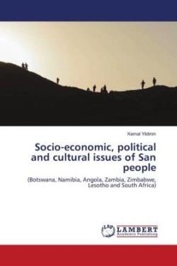 Socio-economic, political and cultural issues of San people