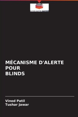 Mécanisme d'Alerte Pour Blinds