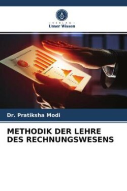 METHODIK DER LEHRE DES RECHNUNGSWESENS